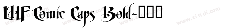 LHF Comic Caps Bold字体转换